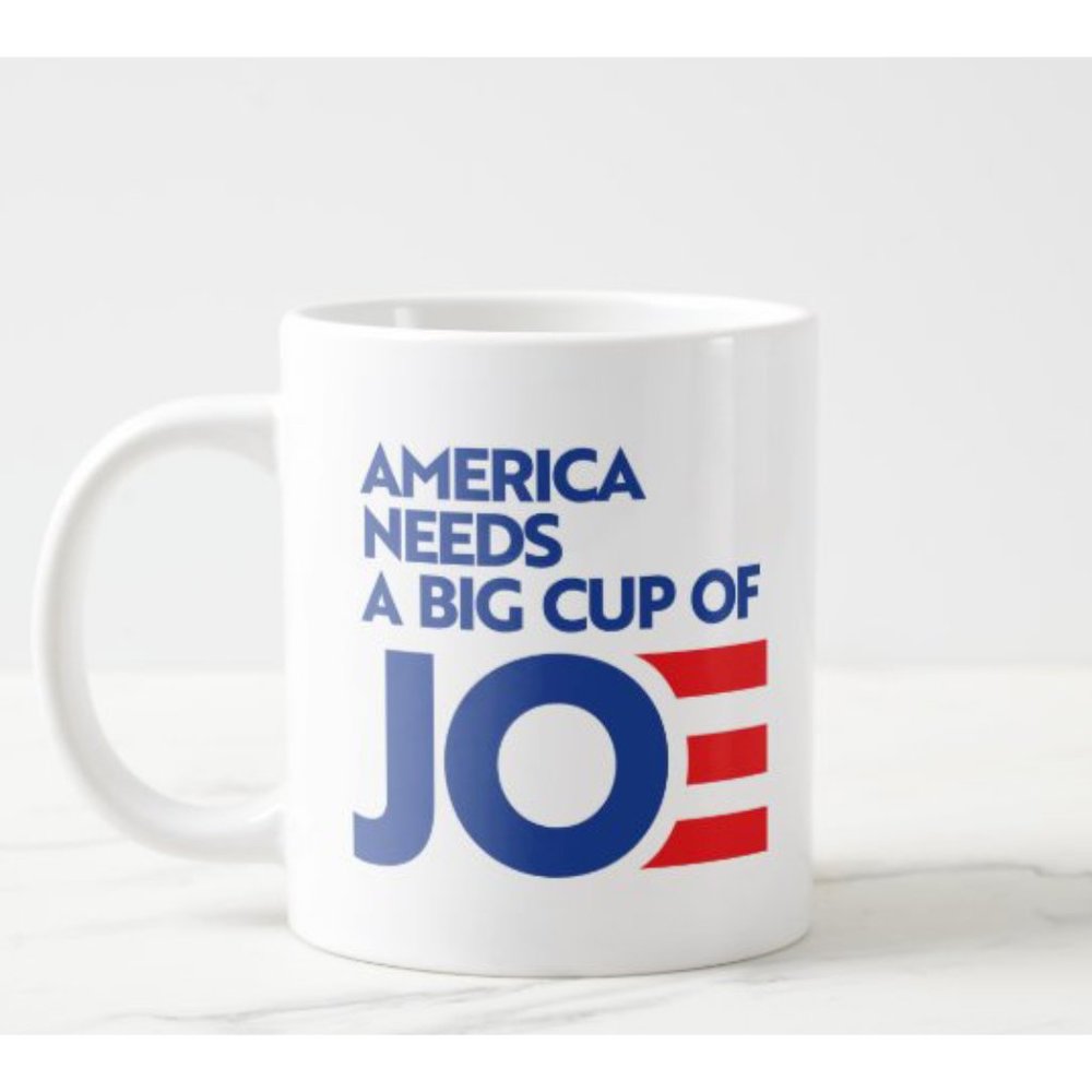 NEW Politics Coffee Mug 11oz America Needs A Big Cup Of Joe Biden Mug 2020